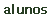 alunos